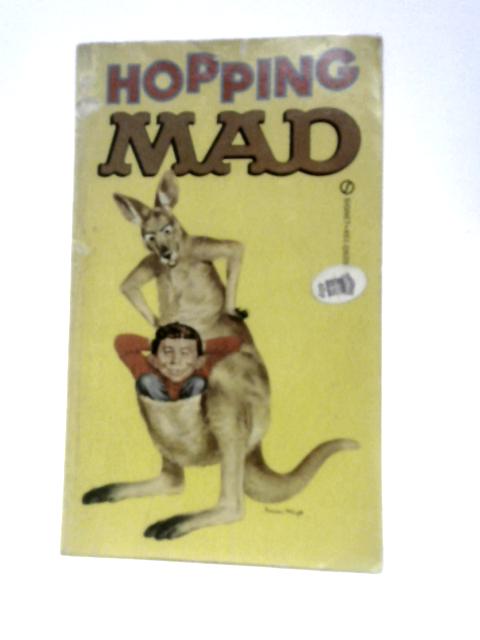 Hopping Mad By William M.Gaines