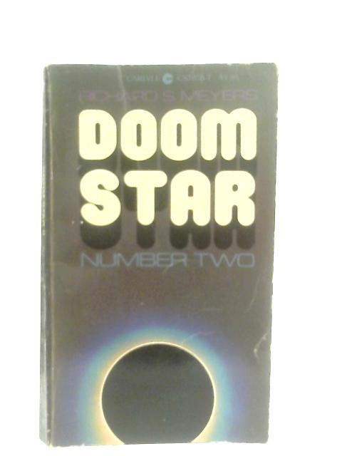 Doom Star Number Two von Richard S. Meyers