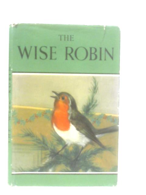 The Wise Robin von Noel Barr