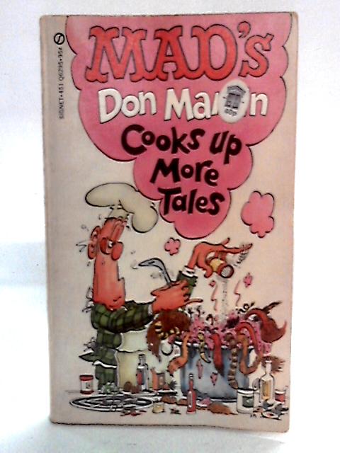 Mad's Don Martin Cooks Up More Tales par Don Martin