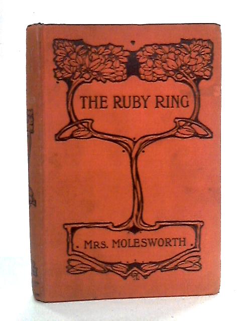 The Ruby Ring von Mrs Molesworth