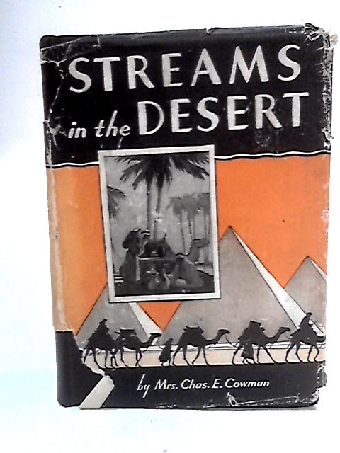 Streams in the Desert von Chas. E. Cowman