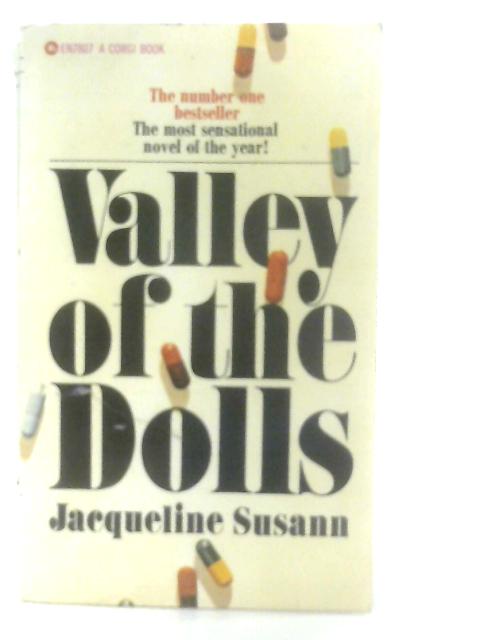 Valley of the Dolls By Jacqueline Susann