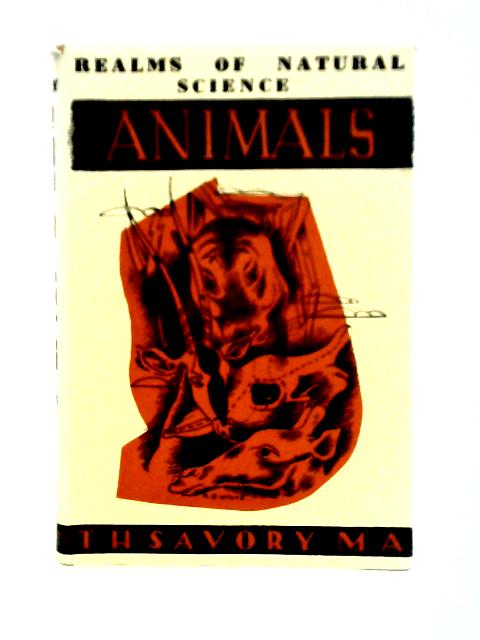Animals By Theodore H. Savory