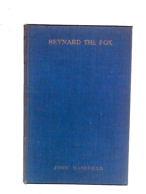 Reynard The Fox von John Masefield