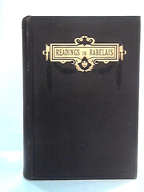 Readings In Rabelais By Walter Besant