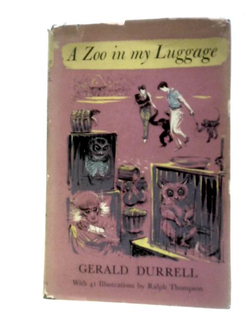 A Zoo In My Luggage von Gerald Durrell