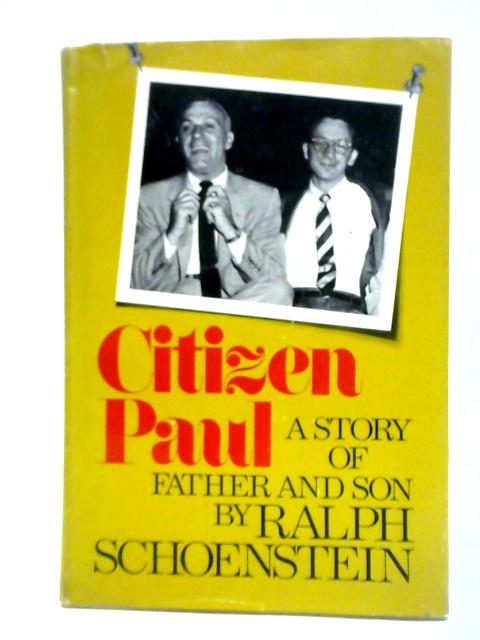 Citizen Paul By Ralph Schoenstein