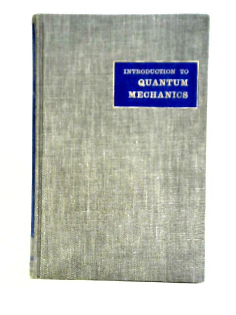 Introduction to Quantum Mechanics von P. T. Matthews