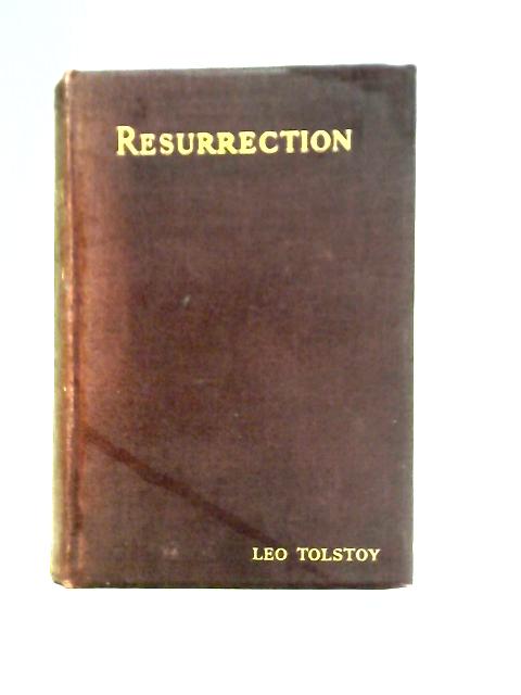 Resurrection von Leo Tolstoy