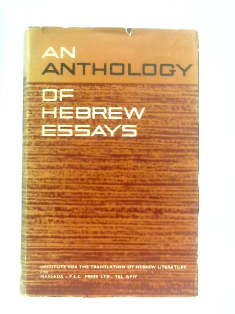 An Anthology of Hebrew Essays Volume Two By Israel Cohen and B. Y. Michali (ed.)