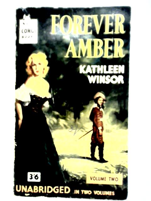 Forever Amber Volume Two By Kathleen Winsor