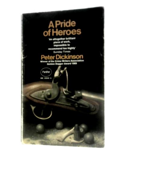 A Pride of Heroes von Peter Dickinson