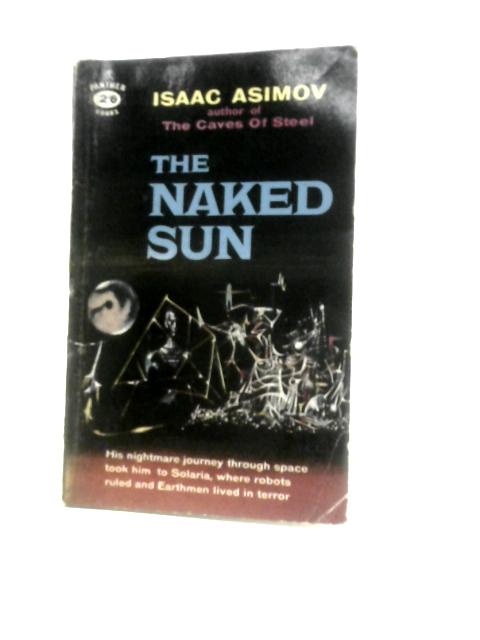 The Naked Sun By Isaac Asimov