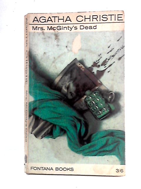 Mrs. McGinty's Dead By Agatha Christie