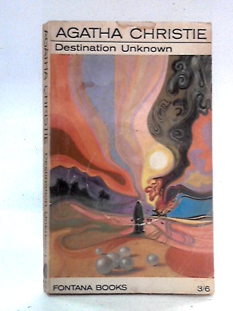 Destination Unknown par Agatha Christie