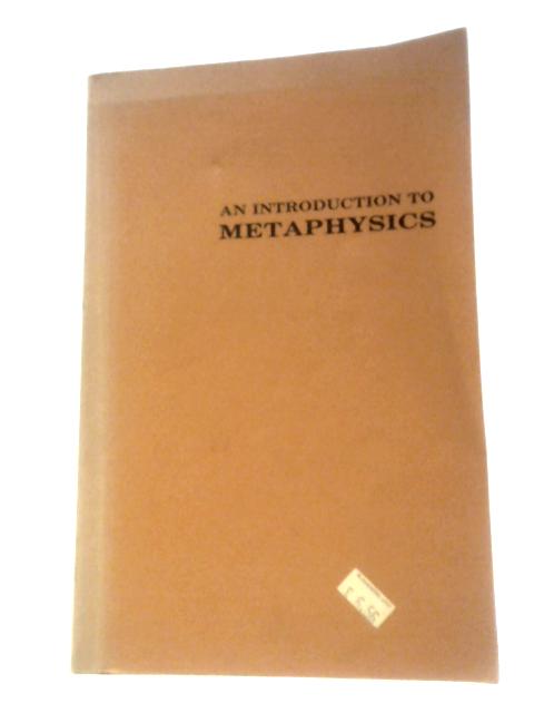 An Introduction to Metaphysics By Martin O. Vaske