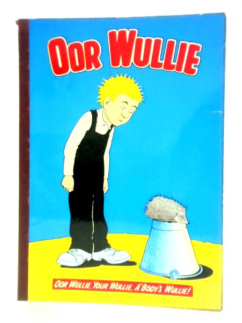 Oor Wullie By Unstated