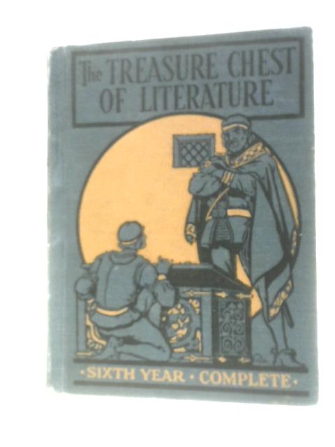 The Treasure Chest of Literature for Sixth Year - Complete By Charles G. Eichel Et Al.