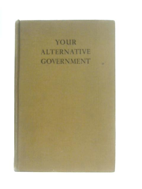 Your Alternative Government By Talus