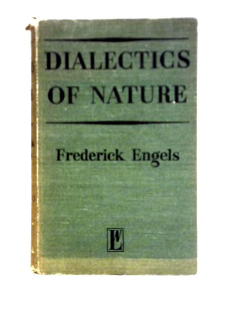 Dialectics of Nature By Frederick Engels