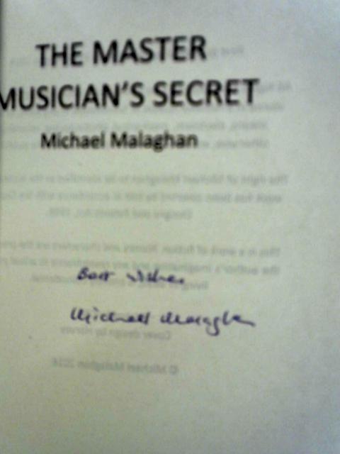 The Master Musician's Secret By Michael Malaghan
