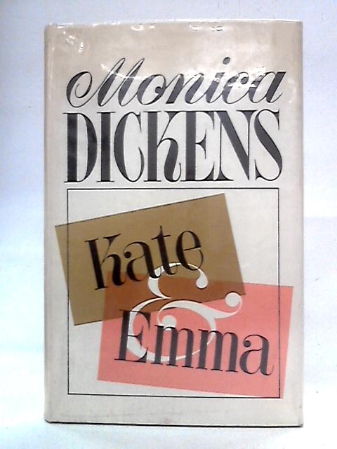 Kate and Emma von Monica Dickens