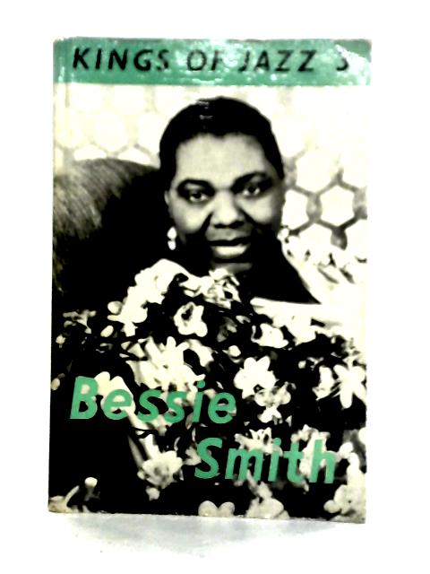 Bessie Smith By Paul Oliver