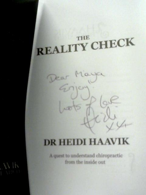 The Reality Check: A Quest To Understand Chiropractic From The Inside Out par Heidi Haavik