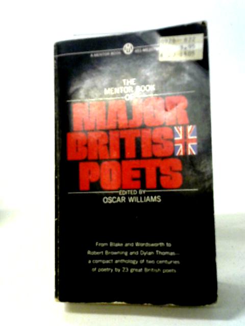 Mentor Book of Major British Poets By Oscar Williams