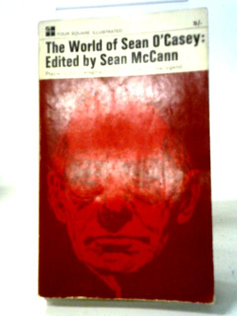 The World of Sean O'Casey By Sean McCann