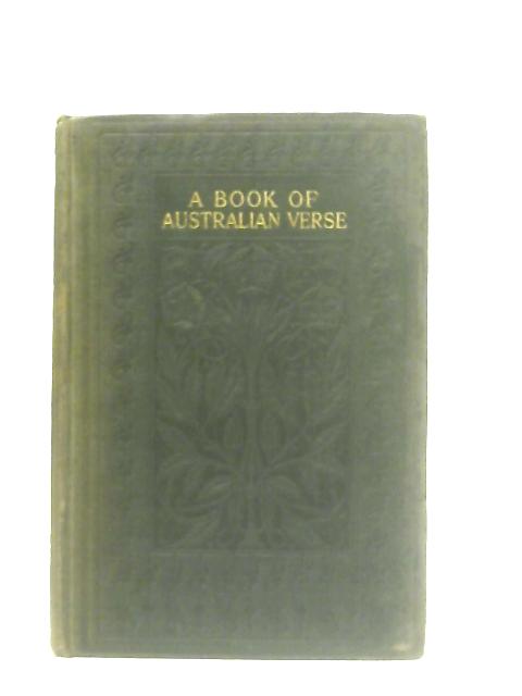 A Book of Australian Verse for Boys and Girls By Ed. Bertram Stevens