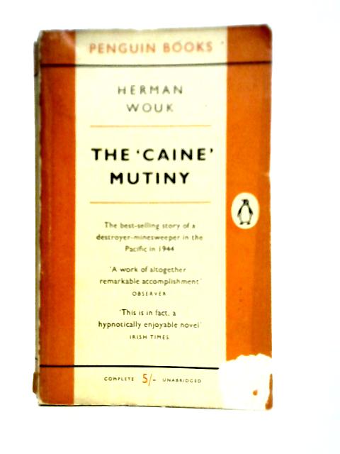 The Caine Mutiny (Penguin Classics Series) By Herman Wouk