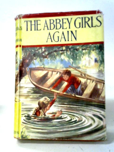 The Abbey Girls Again By Elsie J. Oxenham