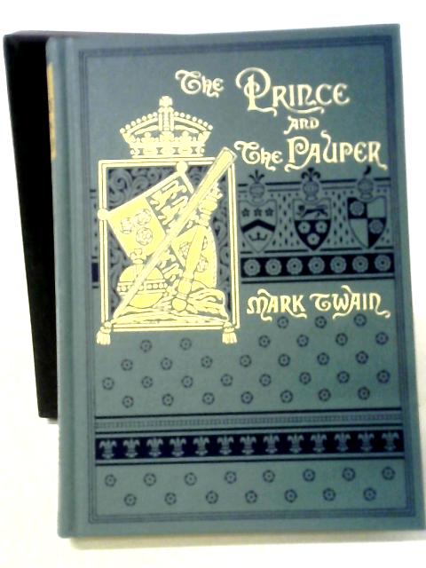 The Prince And The Pauper: A Tale For Young People Of All Ages von Mark Twain