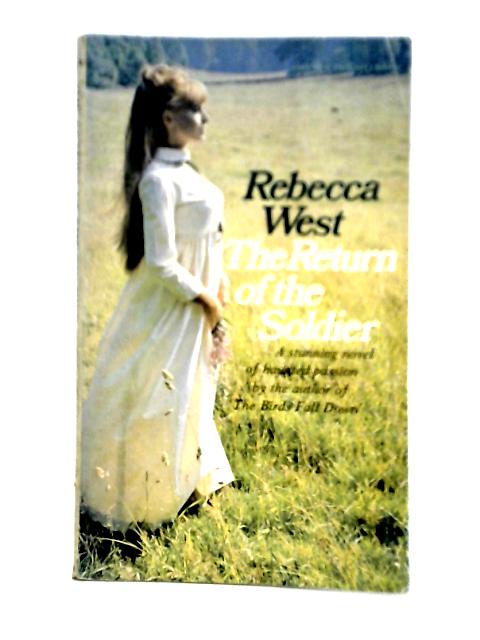 The Return Of The Soldier By Rebecca West