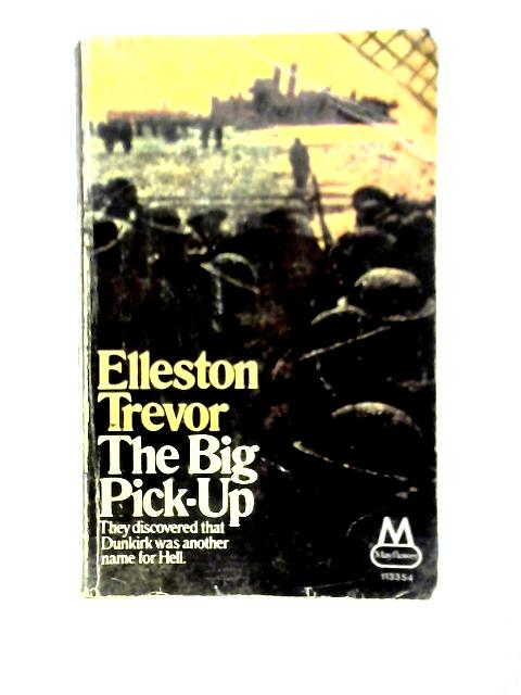 The Big Pick-Up By Elleston Trevor