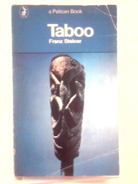 Taboo By Franz Steiner