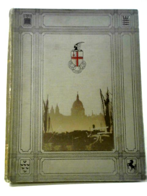 Wonderful London Volume II By St. John Adcock (ed.)