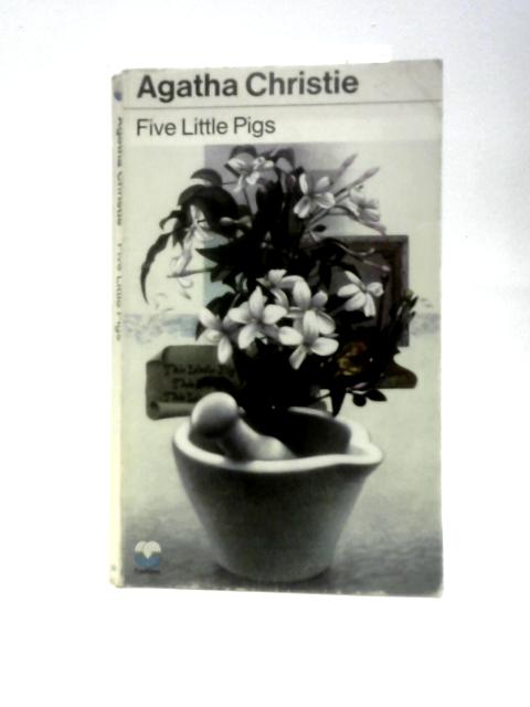 Five Little Pigs par Agatha Christie