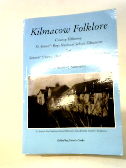 Kilmacow Folklore von Jimmie Cooke (ed.)