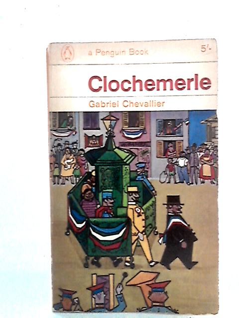 Clochemerle par Gabriel Chevallier