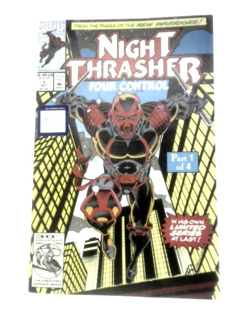Night Thrasher Four Control Part 1 By Unstated
