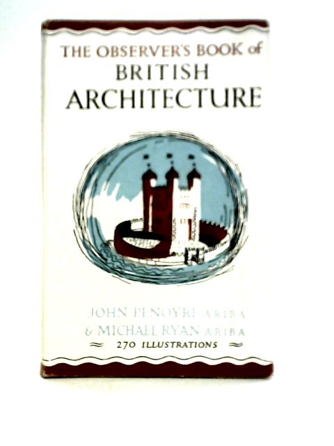 The Observer's Book of British Architecture par John Penoyre & Michael Ryan