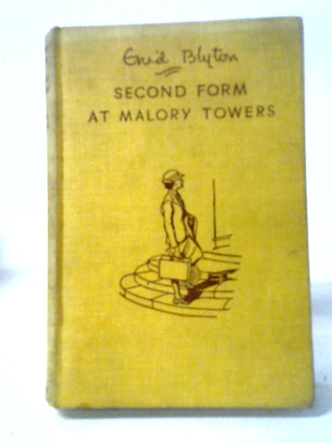 Second Form At Malory Towers By Enid Blyton