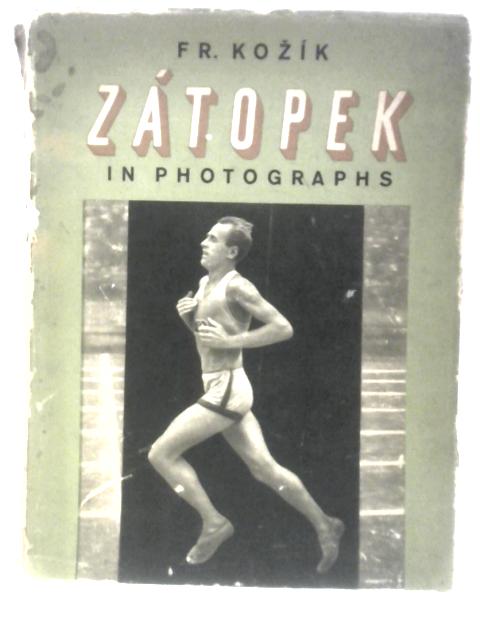 Emil Zatopek In Photographs By Frantisek Kozik