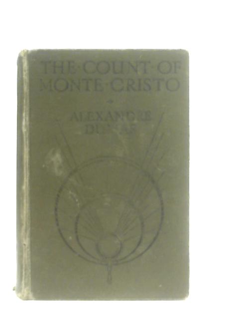 The Count of Monte Cristo By Alexandre Dumas