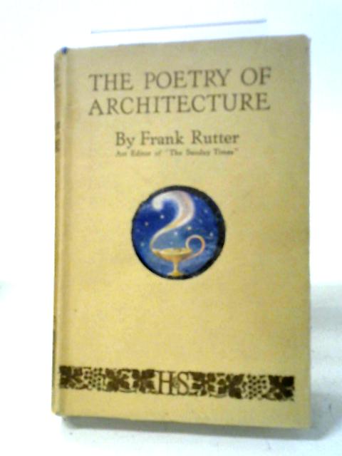 The Poetry Architecture par Frank Rutter