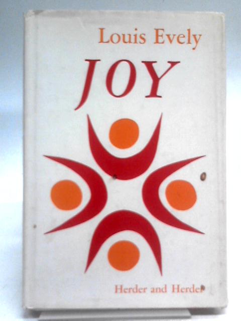 Joy By Louis Evely