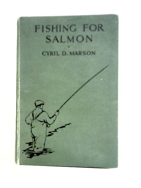 Fishing For Salmon By Cyril Darby Marson